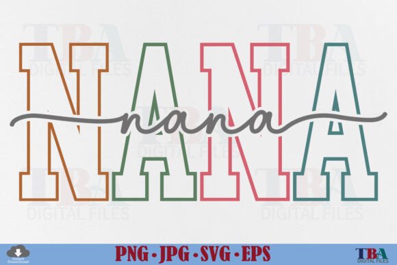 Download Nana SVG Nana PNG Grandma Varsity Design - Grandma Collection