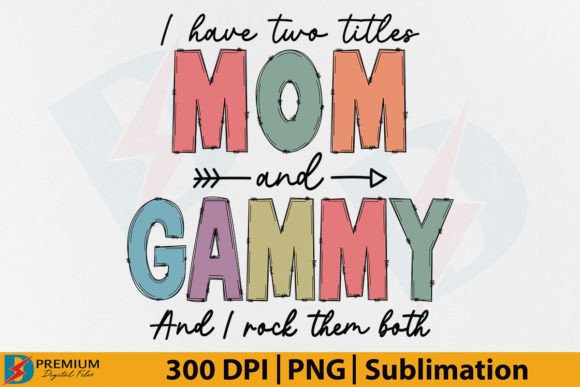 Download Mom and Gammy PNG, Funny Grandma Design - Grandma Collection
