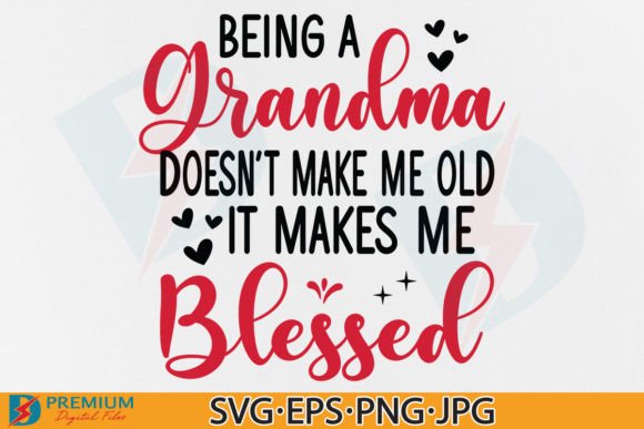 Download Funny Grandma Quotes SVG Nana Saying PNG - Grandma Collection